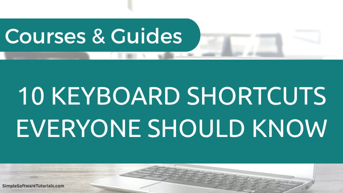 10 Keyboard Shortcuts Everyone Should&nbsp;Know