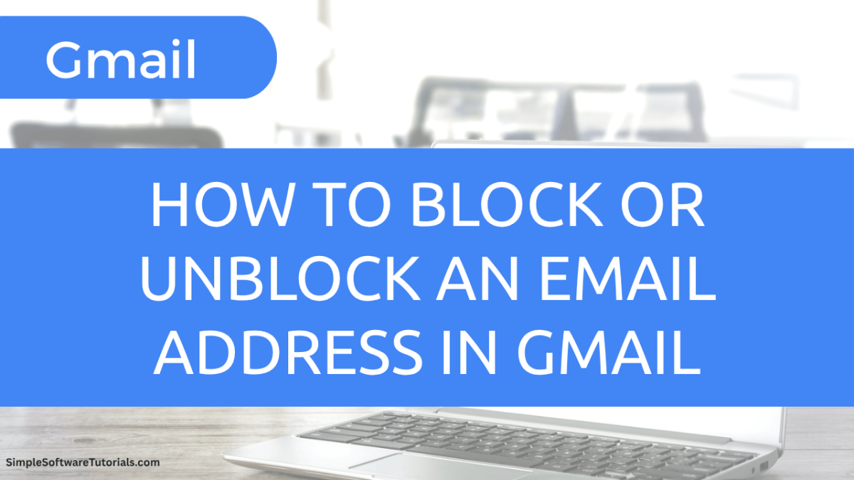 How to Block or Unblock an Email Address in&nbsp;Gmail
